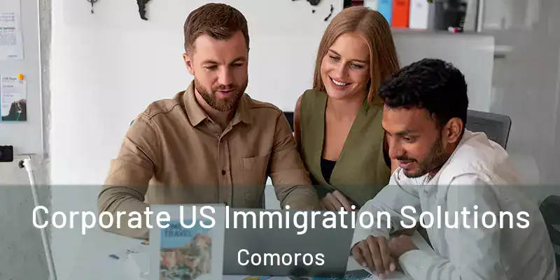  Corporate US Immigration Solutions Comoros