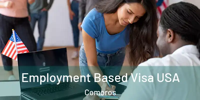  Employment Based Visa USA Comoros