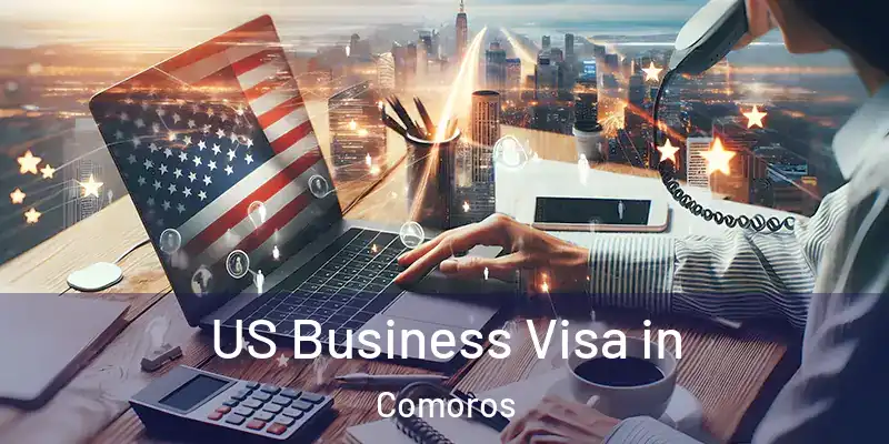  US Business Visa in Comoros