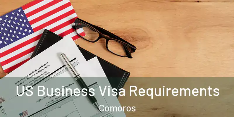  US Business Visa Requirements Comoros