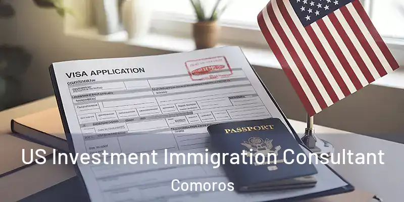  US Investment Immigration Consultant Comoros