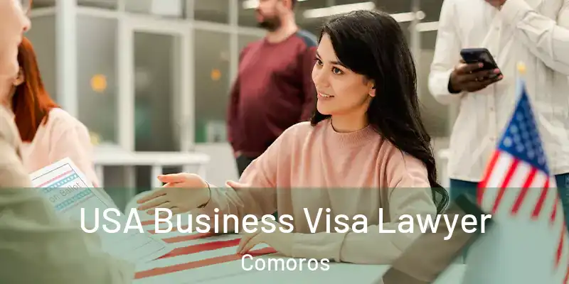  USA Business Visa Lawyer Comoros